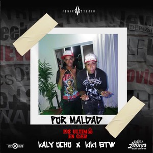 Por Maldad (Explicit)