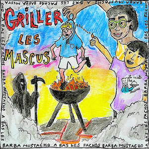 Griller les Mascus (feat. Barba Moustacho)