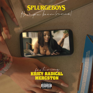 How You Been (Remix|Explicit)