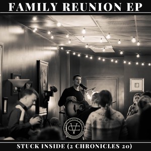 Stuck Inside (2 Chronicles 20) (Live)