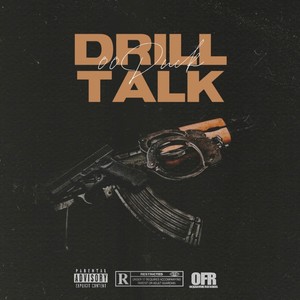 Drill Talk (Explicit)