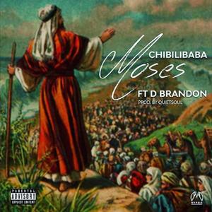 Moses (feat. Brandon Dhludhlu)