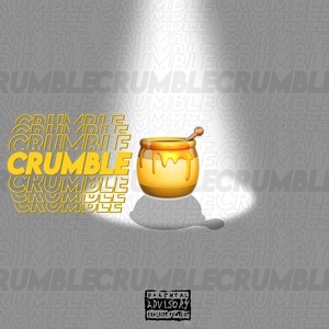 CRUMBLE (Explicit)