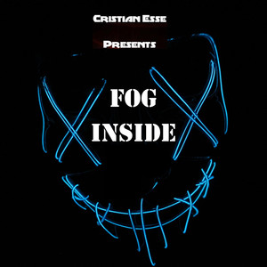 Fog Inside (Laser Mix)