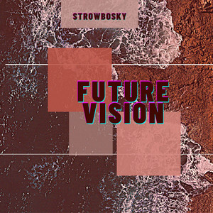 Future Vision