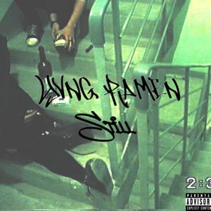 Still' (feat. Yvng Ramen) [Explicit]