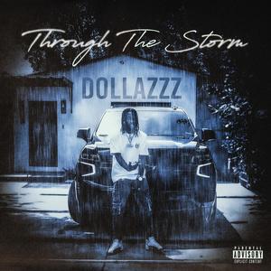 Through The Storm (Explicit)