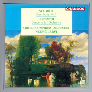 Schmidt: Symphony No. 3 - Hindemith: Concerto for Orchestra