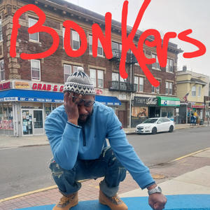 BONKERS (feat. @gamefase_da_terabl & Rottin Razkals) (Explicit)