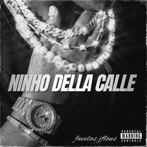Ninho della calle (Explicit)