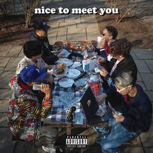 nice to meet you (Explicit)