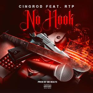 No Hook Pt. 2 (feat. RTP) [Explicit]