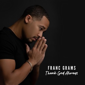 Thank God Always (Explicit)