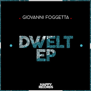 Dwelt EP