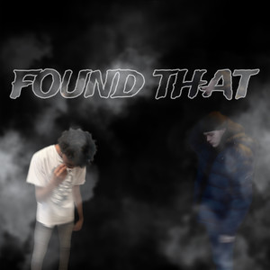 Found That (Explicit)