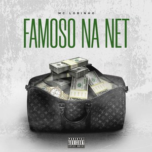 Famoso na Net (Explicit)