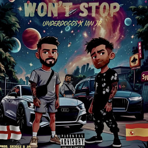 Won't Stop (Explicit)