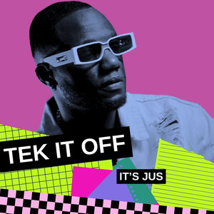 Tek It Off