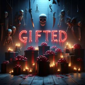 Gifted (Explicit)