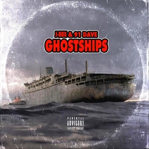 Ghostships (Explicit)