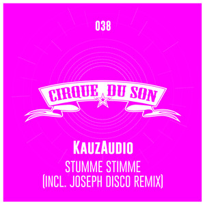 Stumme Stimme (Joseph Disco Remix)