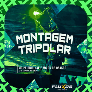 Montagem Tripolar (Explicit)