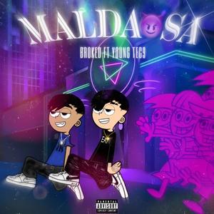 MALDAOSA (feat. Broked) (Explicit)