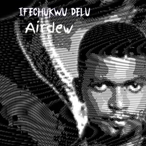 Ifechukwu Delu