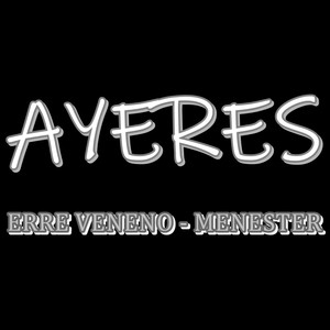 Ayeres (Explicit)