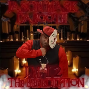 J.M.12 The Benediction (Explicit)