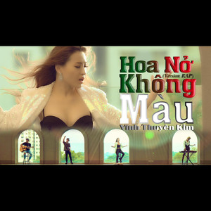 Hoa Nở Không Màu