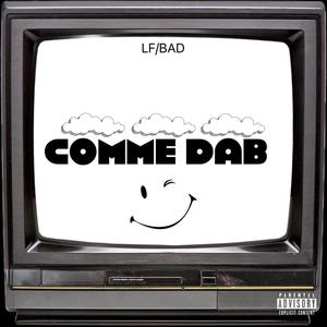 Comme dab (Explicit)