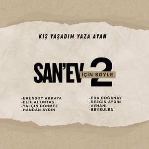 Kış Yaşadım Yaza Ayan