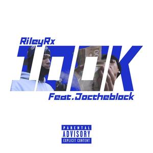 100k (feat. joctheblock) (Explicit)