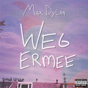 Weg Ermee (Explicit)