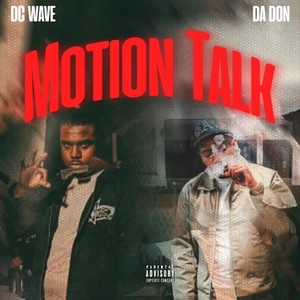 Motion Talk (Explicit)