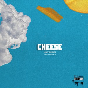 Cheese (Explicit)