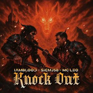 Knock Out (feat. sicMJ58 & MCLEO)