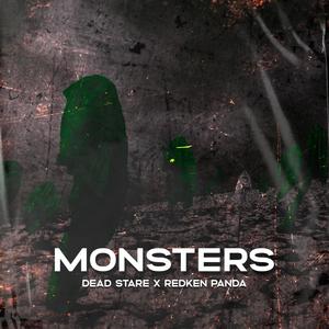 Monsters (feat. Dead Stare)