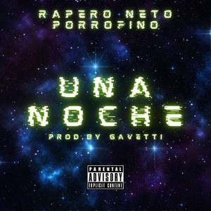 Una Noche (Explicit)