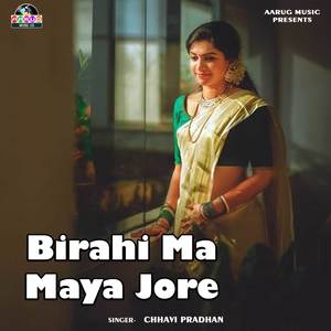 Birahi Ma Maya Jore