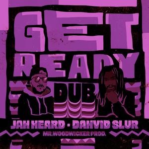 Get Ready Dub take3