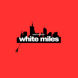 White Miles (Explicit)