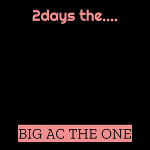 2days the…. (Explicit)