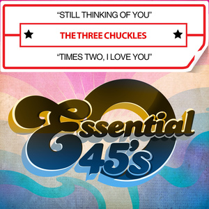 Still Thinking of You / Times Two, I Love You (Digital 45)