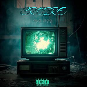 CROIRE (Explicit)