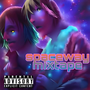 SPACEWAY MIXTAPE