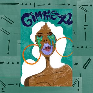 Gimme x2 (feat. TsemJ & KC Freeley)