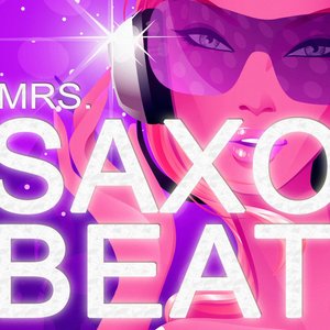 Mrs. Saxobeat - The Official Answer Version