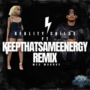 Keep That Same Energy (Remix) [Explicit]